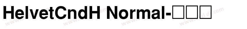 HelvetCndH Normal字体转换